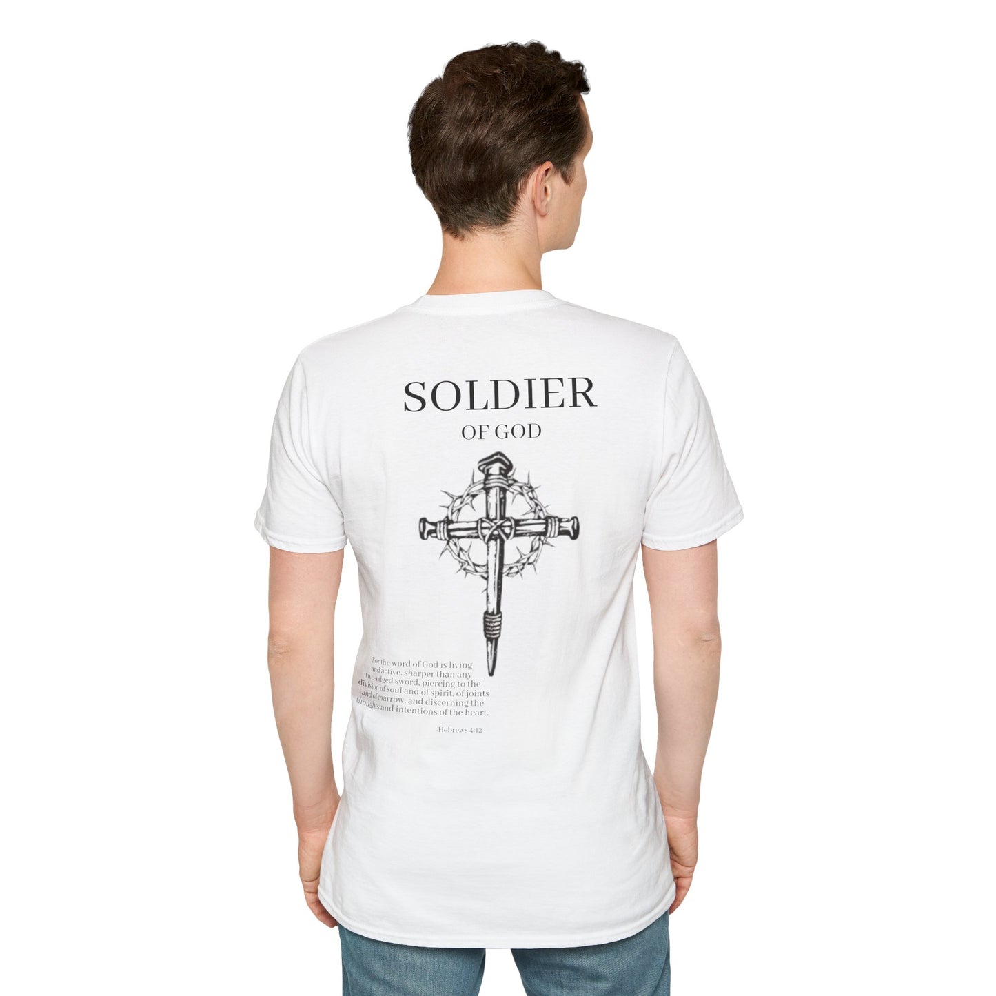 Soldier of God Hebrews 4:12 Softstyle T-Shirt