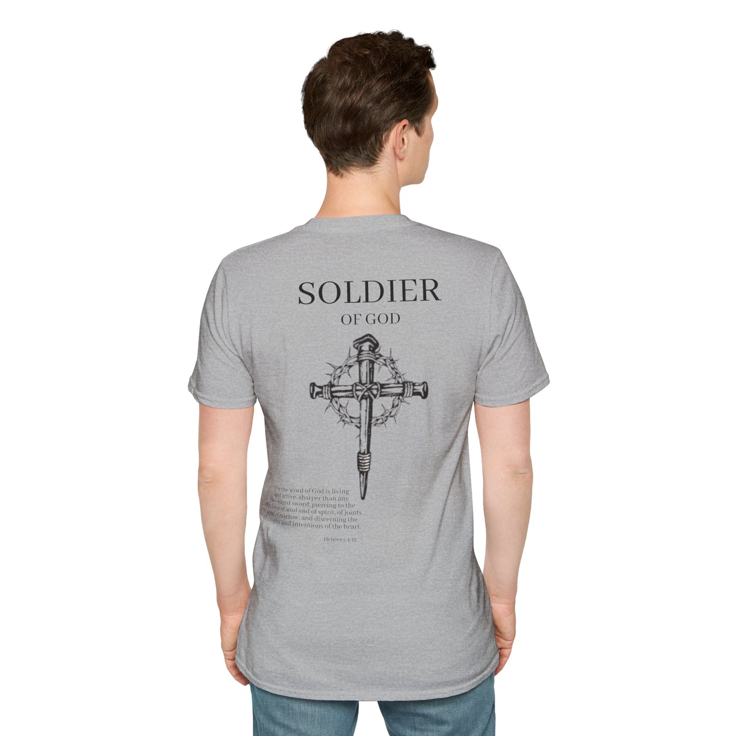 Soldier of God Hebrews 4:12 Softstyle T-Shirt