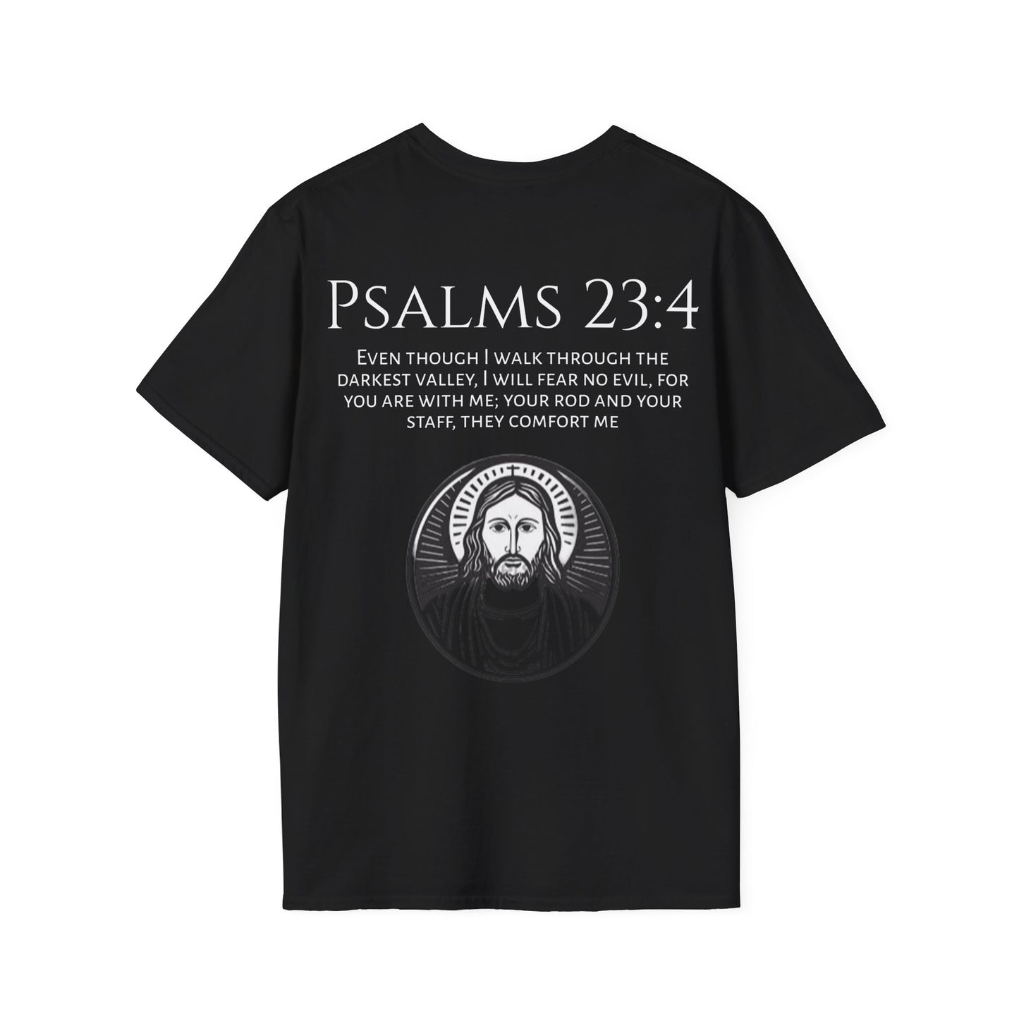 Psalms 23:4 Softstyle T-Shirt